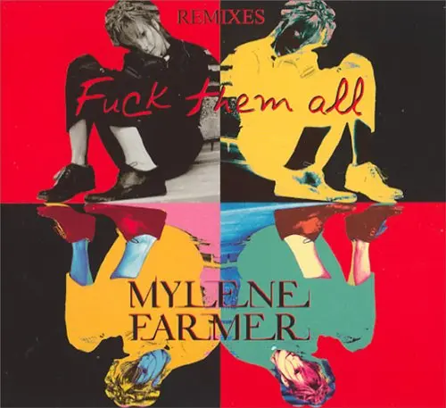Mylène Farmer | Fuck Them All - CD