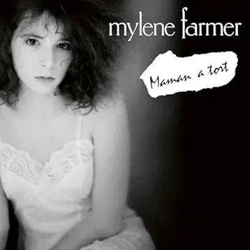 Mylène Farmer | Maman a Tort - Vinyle