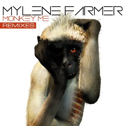 Mylène Farmer | Monkey me (remixes) - Maxi 45T