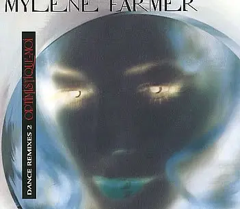 Mylène Farmer | Optimistique-Moi - Part 2 - CD