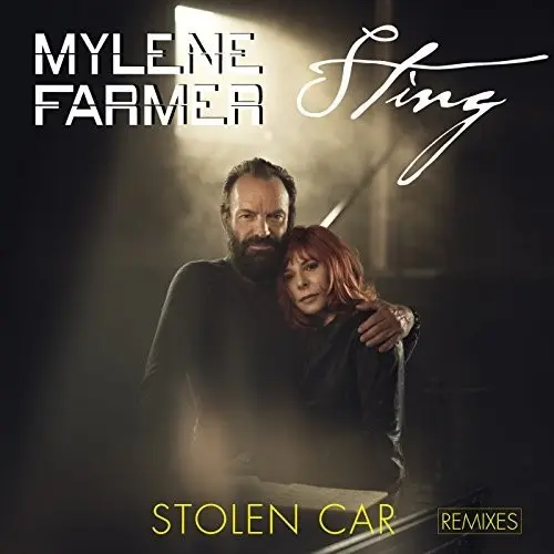Mylène Farmer | Stolen Car (Remixes 1) - Maxi 45T
