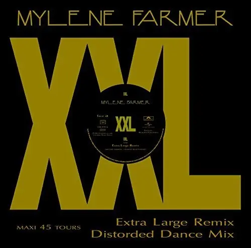 Mylène Farmer | XXL - maxi 45T