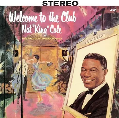 Nat King Cole | Welcome to the Club - Vinyle