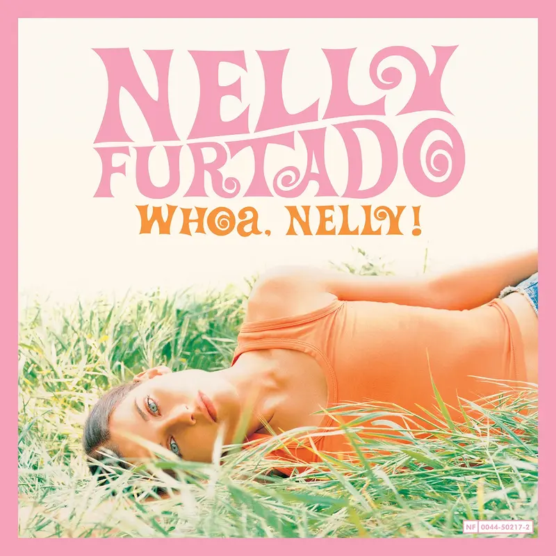 Nelly Furtado | Whoa, Nelly ! (limited edition)