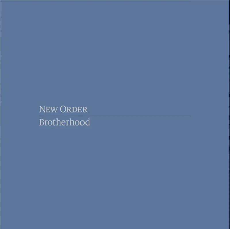 New Order | Brotherhood