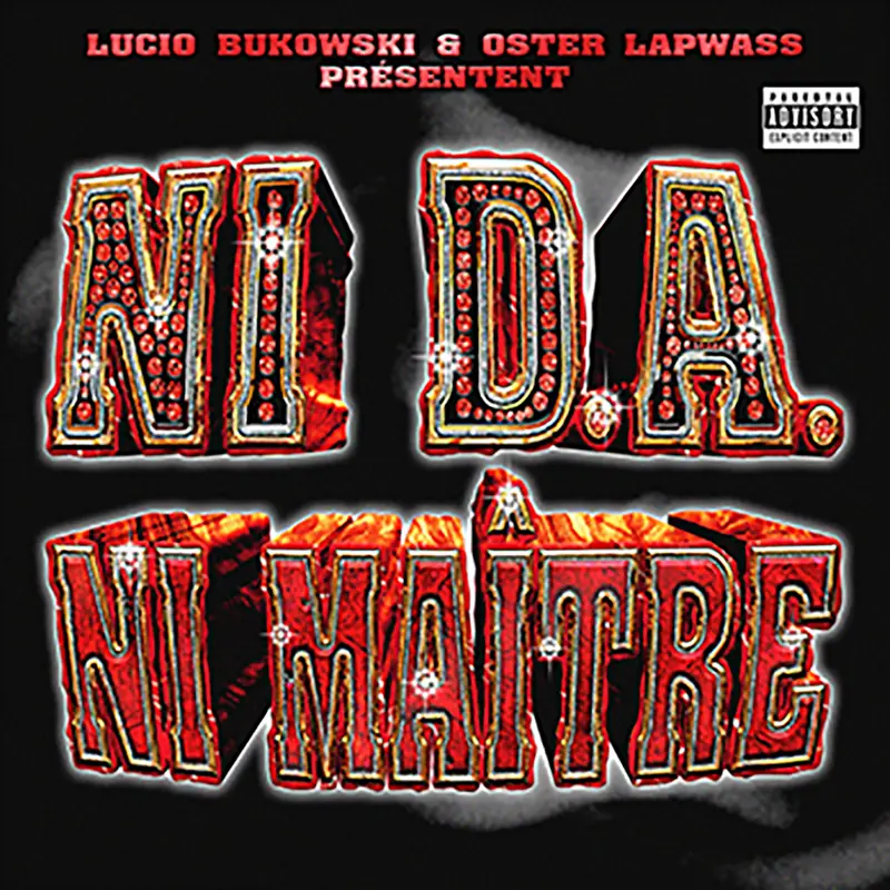 NI D.A. NI MAÎTRE - LUCIO BUKOWSKI & OSTER LAPWASS (VINYLE 33T)