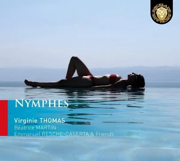 Nymphes - Les Nymphes et leurs attraits dans l'opéra français