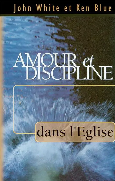 Occasion - Amour et discipline dans l'église