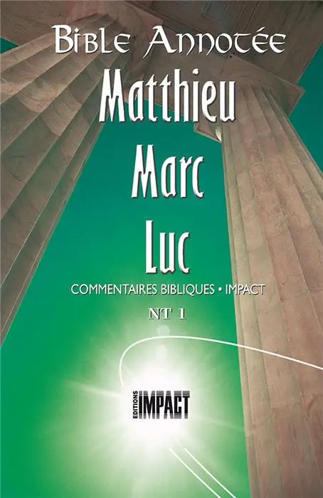 Occasion - Bible annotée NT 1. Matthieu, Marc, Luc