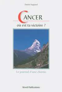 Occasion - Cancer, où est ta victoire ?