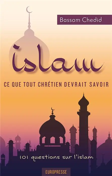 Occasion - Islam, ce que tout chrétien devrait savoir