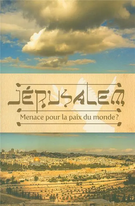 Occasion - Jérusalem, menace pour la paix du monde ?