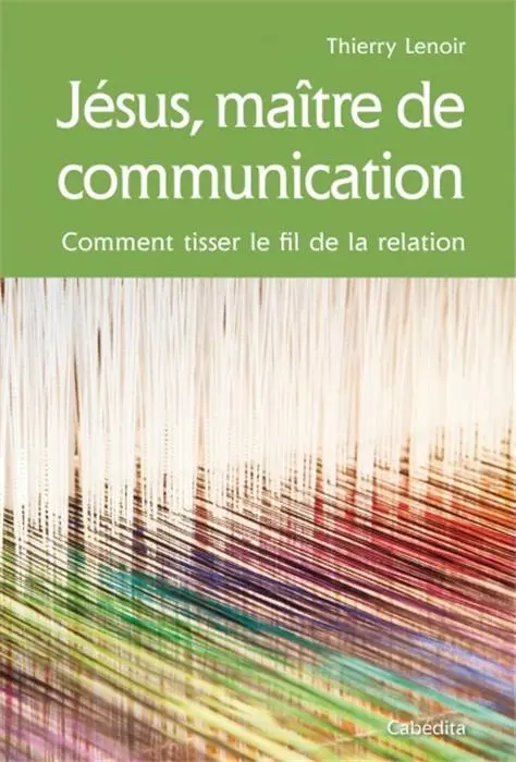 Occasion - Jésus, maître de communication