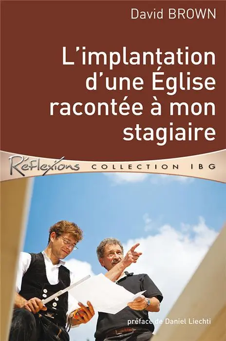 Occasion - L'implantation d'une Église racontée à mon stagiaire