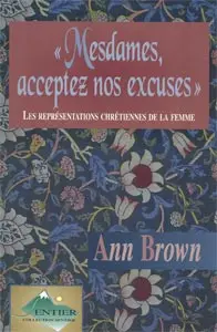 Occasion - Mesdames, acceptez nos excuses