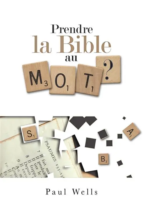 Occasion - Prendre la Bible au mot ?