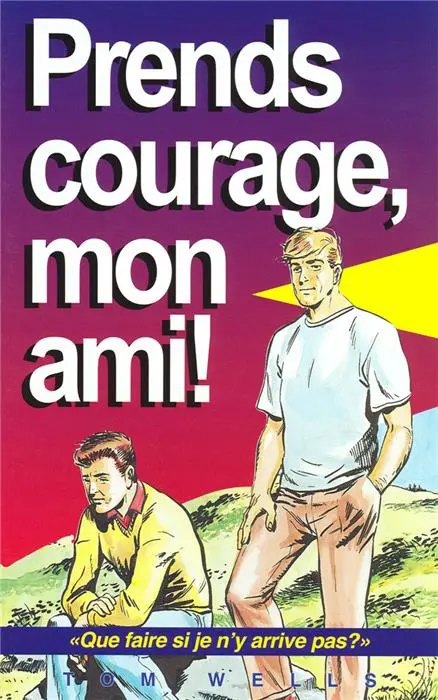 Occasion - Prends courage, mon ami !
