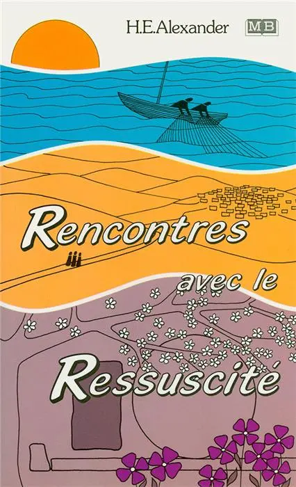 Occasion - Rencontres avec le Ressuscité