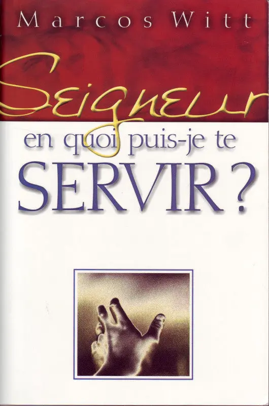 Occasion - Seigneur en quoi puis-je te servir?