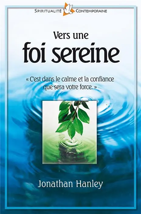 Occasion - Vers une foi sereine