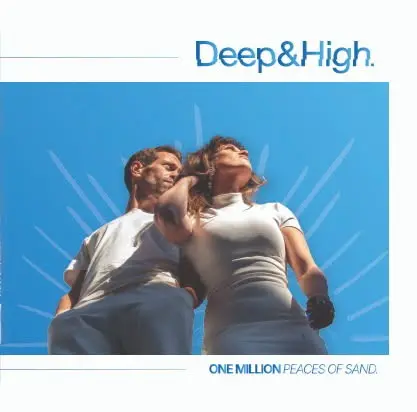 ONE MILLION PIECES OF SAND - DEEP & HIGH (CD)