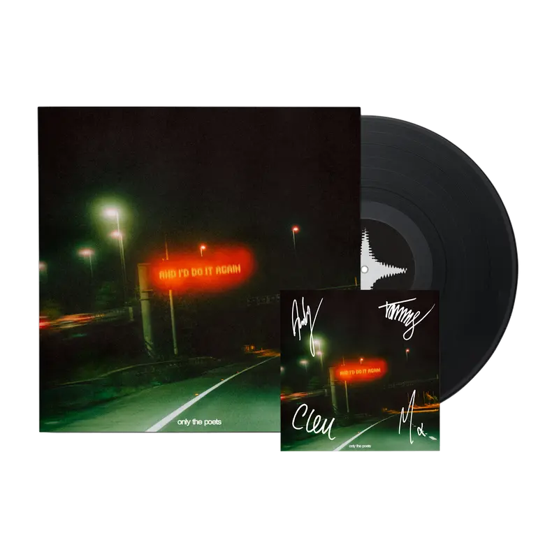 Only The Poets - and i'd do it again - Vinyle + Artcard dédicacée