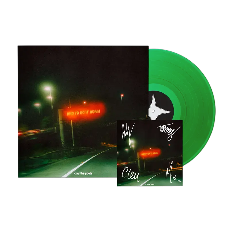 Only The Poets - and i'd do it again - Vinyle Couleur (Exclusivité store) + Artcard dédicacée