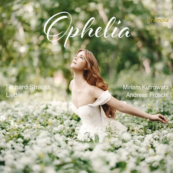 Ophelia / Lieder