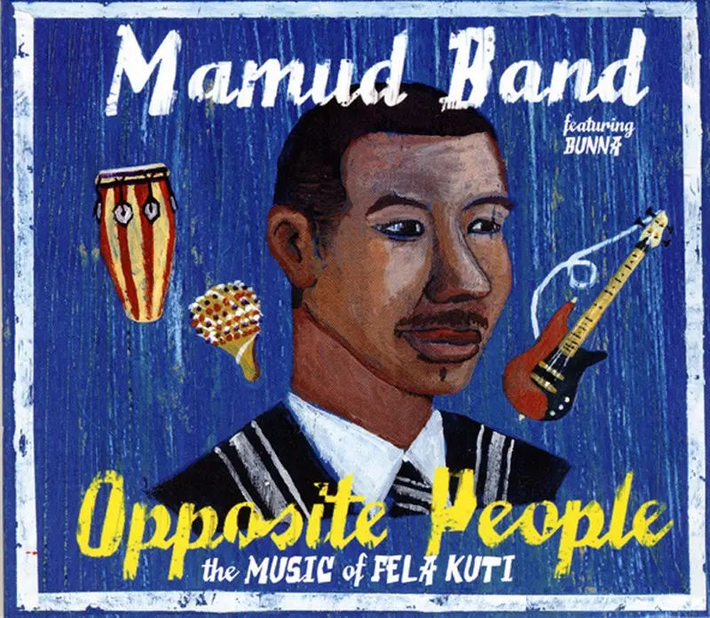 OPPOSITE PEOPLE / THE MUSIC OF FELA KUTI - MAMUD BAND (CD)