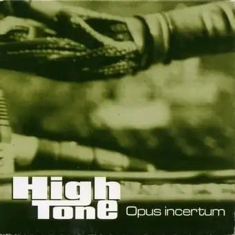 OPUS INCERTUM - HIGH TONE (DOUBLE VINYLE 33T)