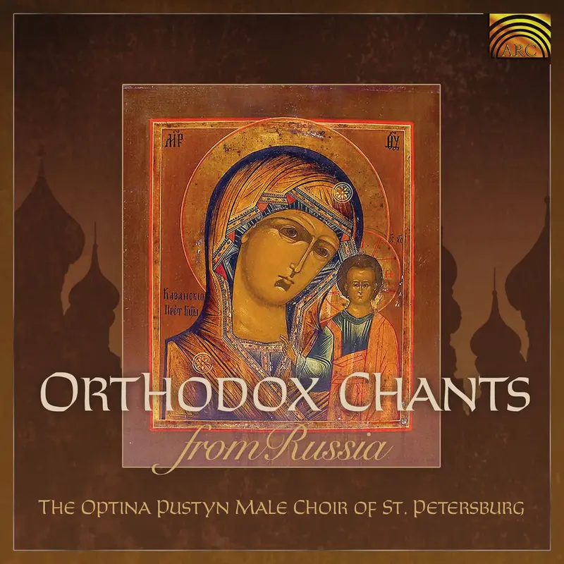 Orthodox Chants From Russia