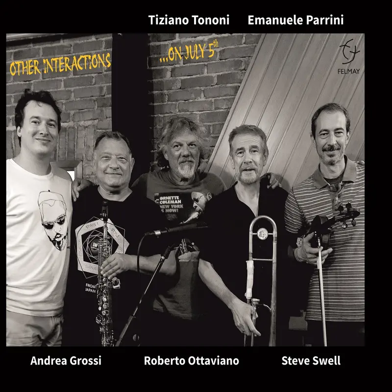 OTHER INTERACTIONS … ON JULY 5TH - TIZIANO TONONI / EMANUELE PARRINI (CD)