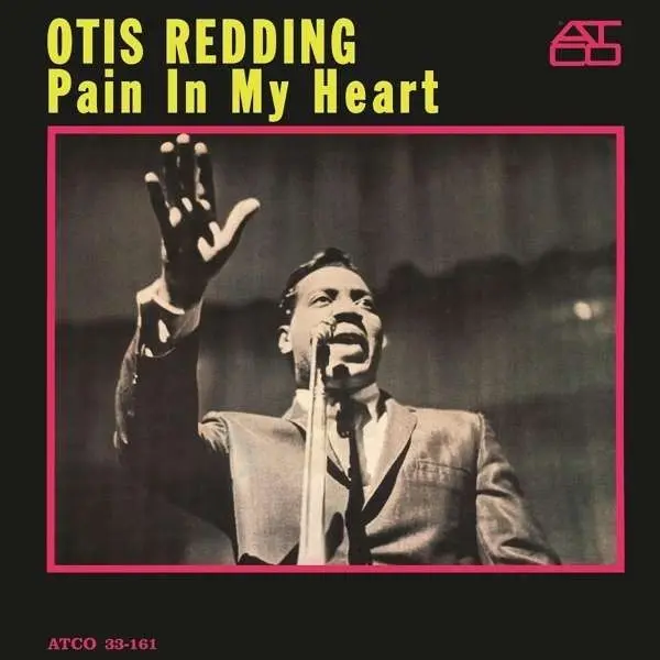 Otis Redding | Pain in My Heart