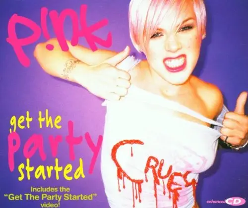 P!nk | Get The Party Started