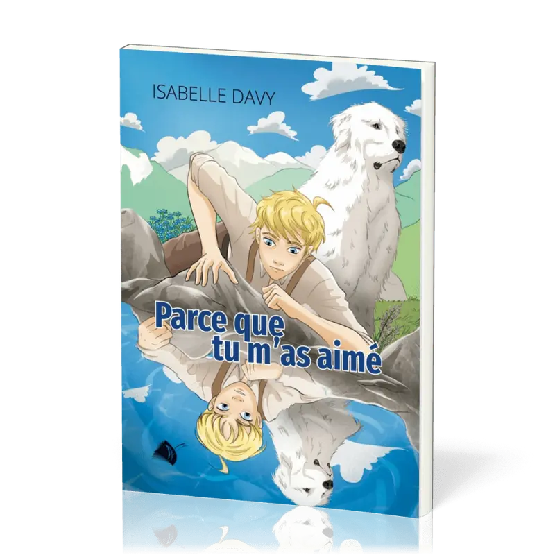 Parce que tu m'as aimé