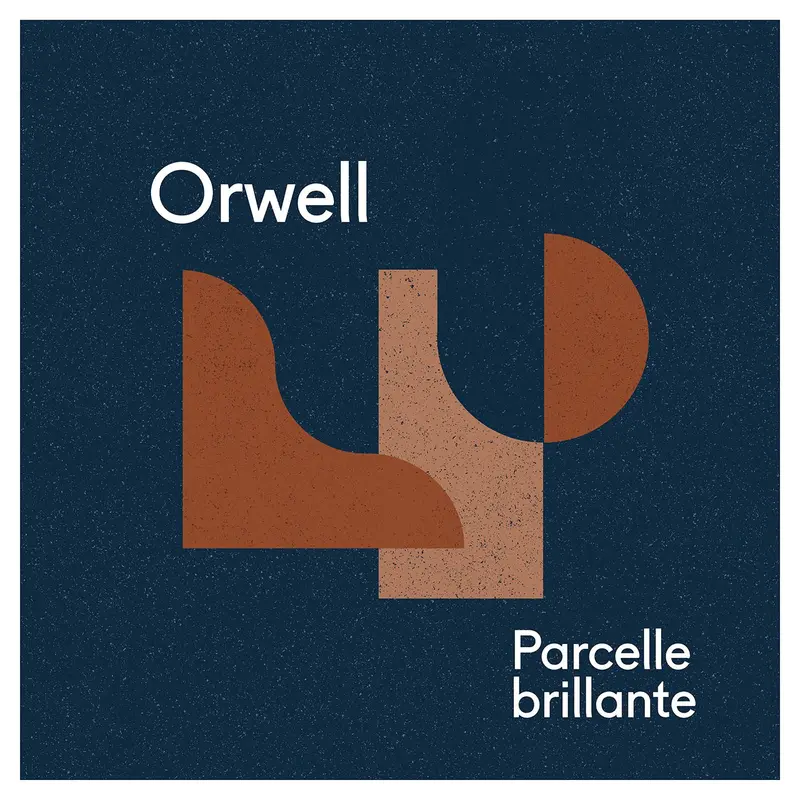 PARCELLE BRILLANTE - ORWELL (VINYLE 33T)