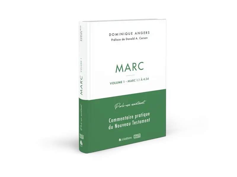 Parle-moi maintenant par Marc - Volume 1 (Marc 1.1 à 4.34)
