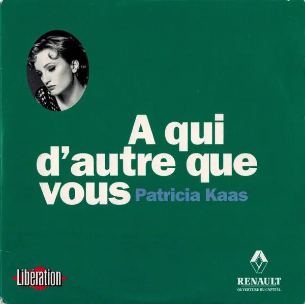 Patricia Kaas |A qui d'autre que vous