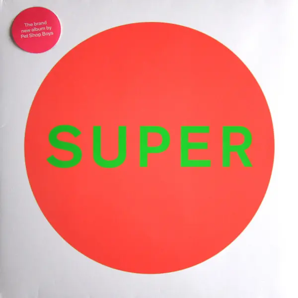 Pet Shop Boys | Super