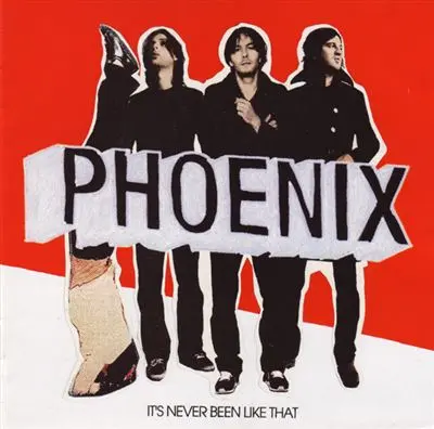 Phoenix | t's Never Been Like That - Vinyle