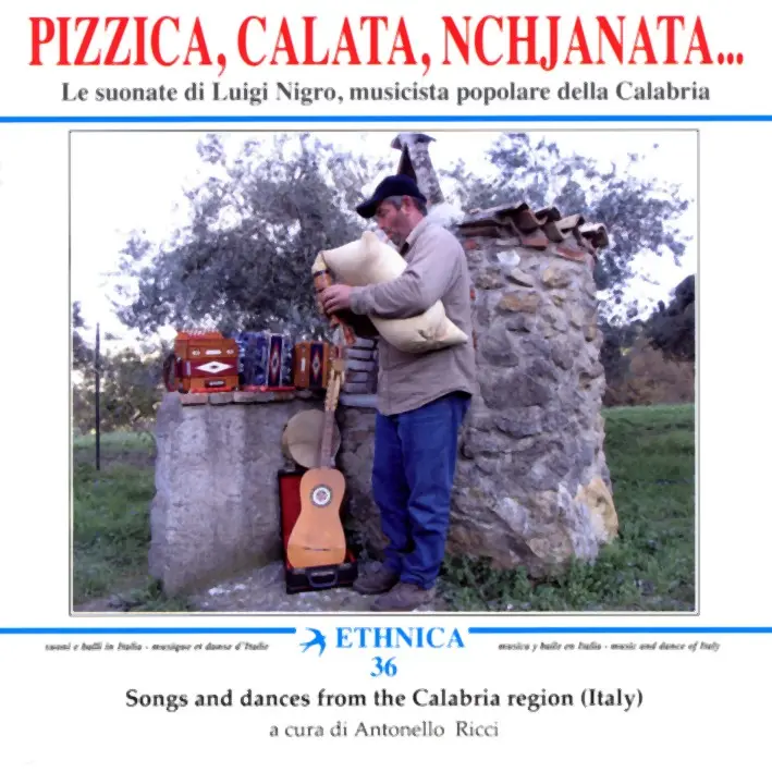 PIZZICA, CALATA, NCHJANATA... - LUIGI NIGRO (CD)