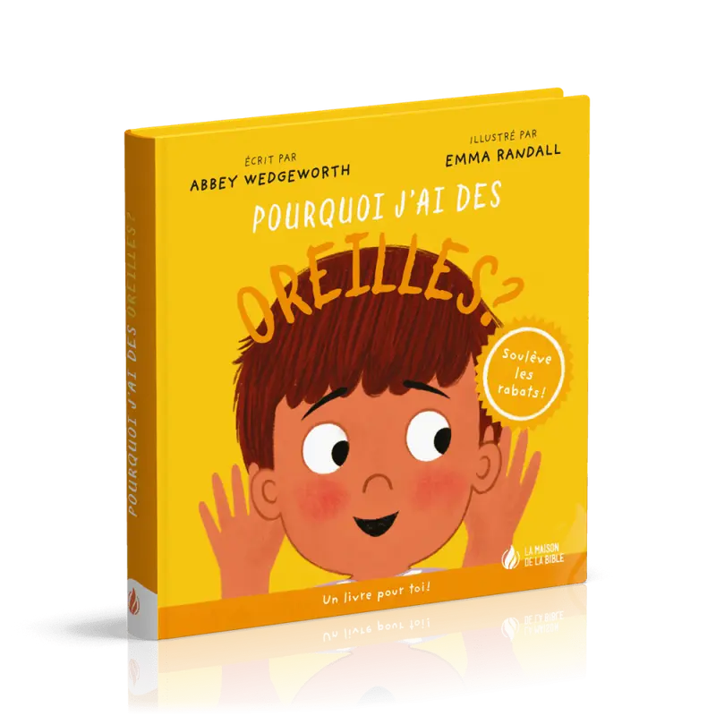 Pourquoi j'ai des oreilles ?