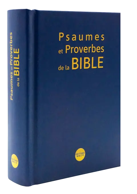 Psaumes et proverbes de la Bible