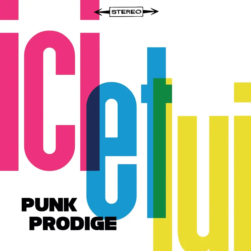 PUNK PRODIGE - ICI ET LUI (CD)