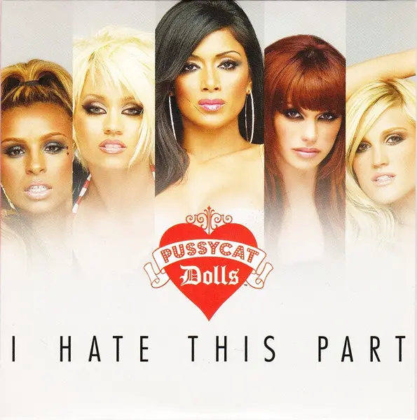 Pussycat Dolls | I Hate This Part - CD promo