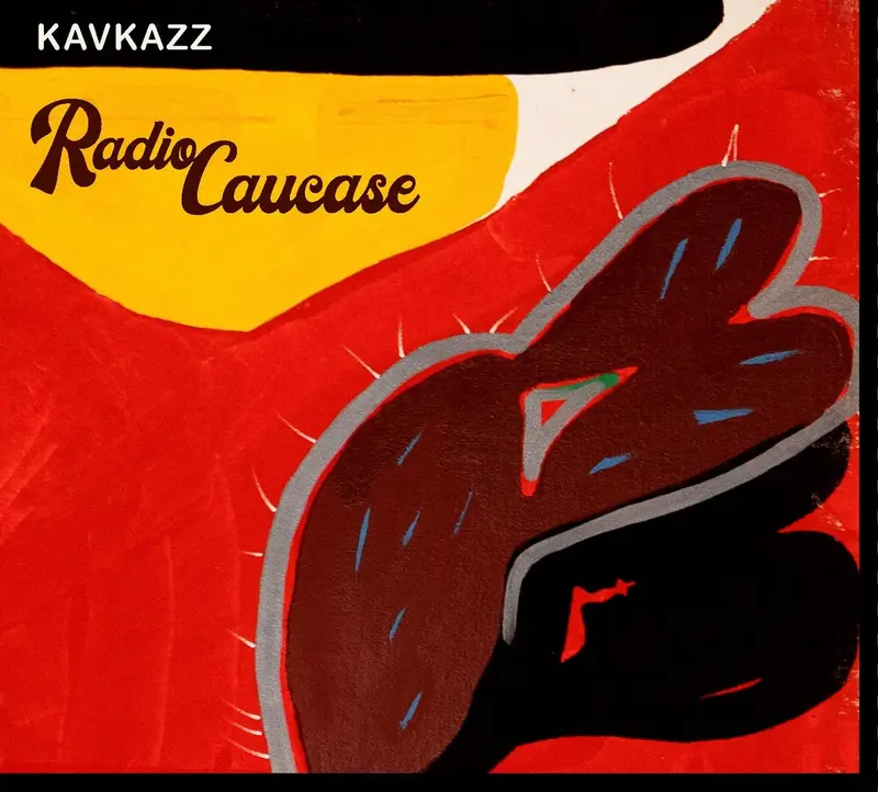 RADIO CAUCASE - KAVKAZZ (CD)
