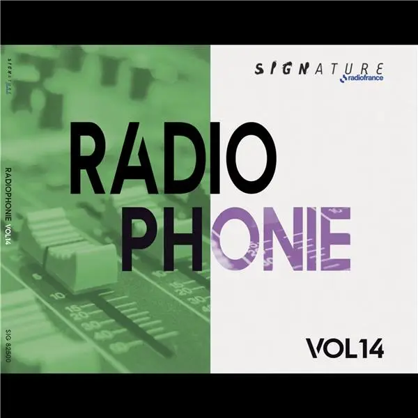 Radiophonie Volume 14