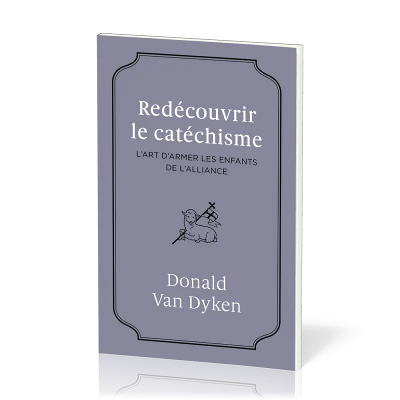 Redécouvrir le catéchisme