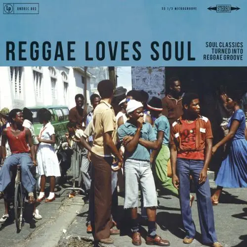 REGGAE LOVES SOUL - COMPILATION (VINYLE 33T)
