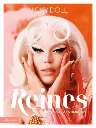 Reines | L'art du Drag à La Française